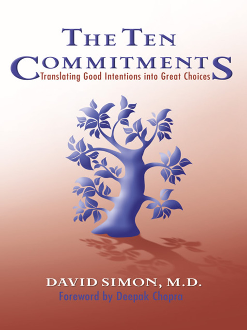 Title details for The Ten Commitments by David Simon, M.D. - Available